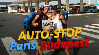 Défi 14 : Paris-Budapest en auto-stop pour aller au Sziget