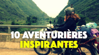 💪 10 femmes aventurières inspirantes 🌍